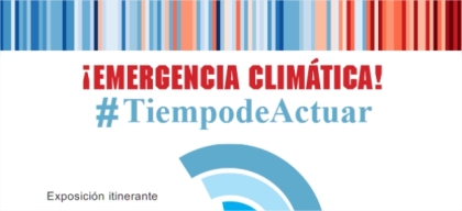 Exposición «Emergencia Climática TiempodeActuar»